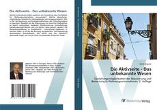 Couverture de Die Aktivseite - Das unbekannte Wesen
