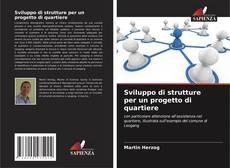 Portada del libro de Sviluppo di strutture per un progetto di quartiere