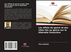 Capa do livro de Les effets du genre et des rôles liés au genre sur la littératie financière 