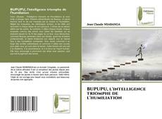 Copertina di BUPUPU, l'intelligence triomphe de l'humiliation