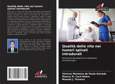 Couverture de Qualità della vita nei tumori spinali intradurali