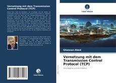Vernetzung mit dem Transmission Control Protocol (TCP)的封面