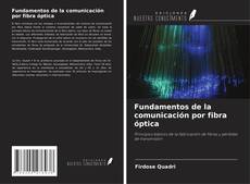 Borítókép a  Fundamentos de la comunicación por fibra óptica - hoz