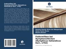 Federmilben bei Nymphensittichen (Nymphicus hollandicus Kerr, 1792) kitap kapağı