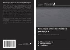 Обложка Tecnología Clil en la educación pedagógica