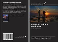 Couverture de Respeto y cultura tradicional