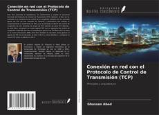 Conexión en red con el Protocolo de Control de Transmisión (TCP)的封面