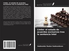 Limbo- el estado de acuerdos exclusivos tras la sentencia Intel的封面