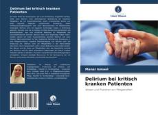 Borítókép a  Delirium bei kritisch kranken Patienten - hoz