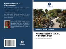 Buchcover von Pflanzensystematik III. Wissenschaften