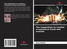 Buchcover von Tax inspections to combat e-commerce fraud and evasion