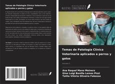 Couverture de Temas de Patología Clínica Veterinaria aplicados a perros y gatos