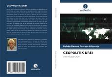 GEOPOLITIK DREI的封面