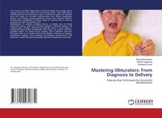 Copertina di Mastering Obturators: From Diagnosis to Delivery