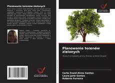 Capa do livro de Planowanie terenów zielonych 
