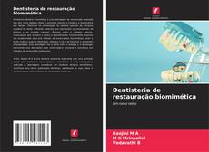 Copertina di Dentisteria de restauração biomimética