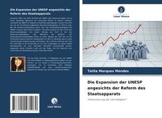 Die Expansion der UNESP angesichts der Reform des Staatsapparats的封面