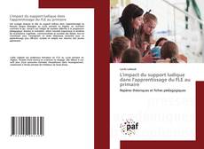 L'impact du support ludique dans l'apprentissage du FLE au primaire的封面