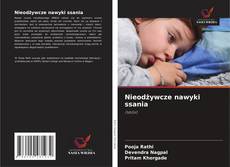 Couverture de Nieodżywcze nawyki ssania