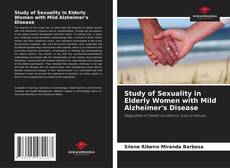Study of Sexuality in Elderly Women with Mild Alzheimer's Disease的封面