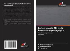 Borítókép a  La tecnologia Clil nella formazione pedagogica - hoz