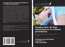 Bookcover of Terapia láser de baja intensidad en el cuidado periodontal