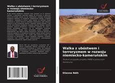 Borítókép a  Walka z ubóstwem i terroryzmem w rozwoju niemiecko-kameruńskim - hoz