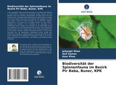 Portada del libro de Biodiversität der Spinnenfauna im Bezirk Pir Baba, Buner, KPK