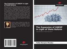 The Expansion of UNESP in Light of State Reform kitap kapağı