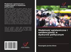 Couverture de Modalność epistemiczna i ewidencyjność w dyskursie politycznym