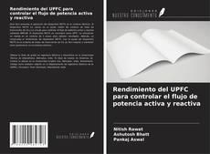 Rendimiento del UPFC para controlar el flujo de potencia activa y reactiva的封面