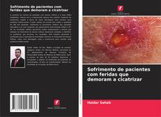 Borítókép a  Sofrimento de pacientes com feridas que demoram a cicatrizar - hoz