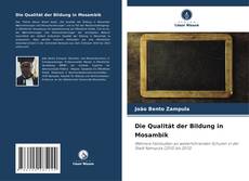 Buchcover von Die Qualität der Bildung in Mosambik