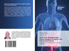 Portada del libro de AI–Driven Nutrigenomic-Immunological Insights into Colorectal Cancer