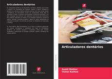 Bookcover of Articuladores dentários