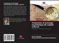Buchcover von Traduction et échange asymétrique de capital culturel