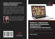 Capa do livro de Pytania i odpowiedzi dotyczące problemów związanych z kształceniem dorosłych 