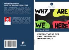 Portada del libro de ERKENNTNISSE DES EXISTENTIELLEN HUMANISMUS