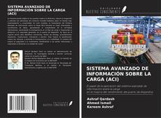 Bookcover of SISTEMA AVANZADO DE INFORMACIÓN SOBRE LA CARGA (ACI)