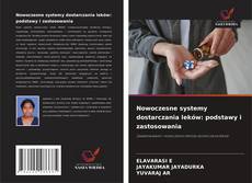 Capa do livro de Nowoczesne systemy dostarczania leków: podstawy i zastosowania 