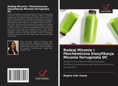 Buchcover von Rodzaj Miconia i fitochemiczna klasyfikacja Miconia ferruginata DC