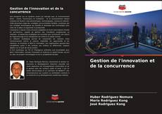 Buchcover von Gestion de l'innovation et de la concurrence