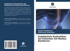 Endotheliale Dysfunktion bei Patienten mit Morbus Bechterew的封面