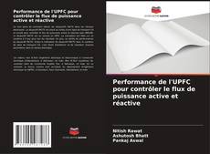 Couverture de Performance de l'UPFC pour contrôler le flux de puissance active et réactive