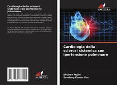Buchcover von Cardiologia della sclerosi sistemica con ipertensione polmonare