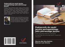 Buchcover von Podręcznik do nauki języka portugalskiego jako pierwszego języka