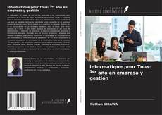 Informatique pour Tous: 3er año en empresa y gestión的封面
