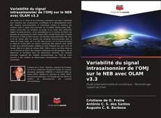 Обложка Variabilité du signal intrasaisonnier de l'OMJ sur le NEB avec OLAM v3.3