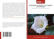 Couverture de Intoxication au datura : une urgence neurotoxique