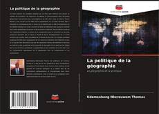 Обложка La politique de la géographie